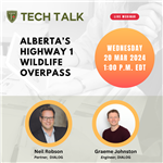 TECH TALK Mar 20, 1pm EDT: Alberta’s Hwy 1 Wildlife Overpass