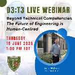 Beyond Technical Competencies – The Future of Engineering is Human-Centred